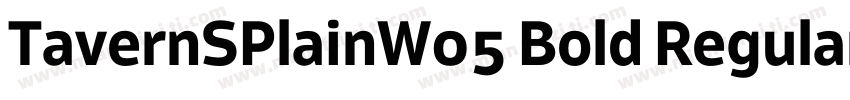 TavernSPlainW05 Bold Regular字体转换